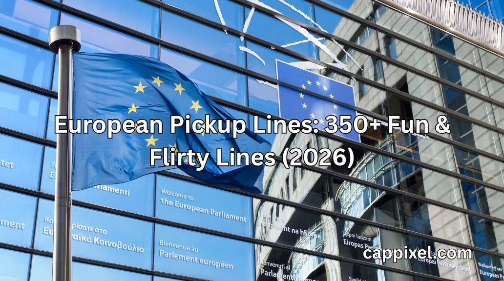 European Pickup Lines